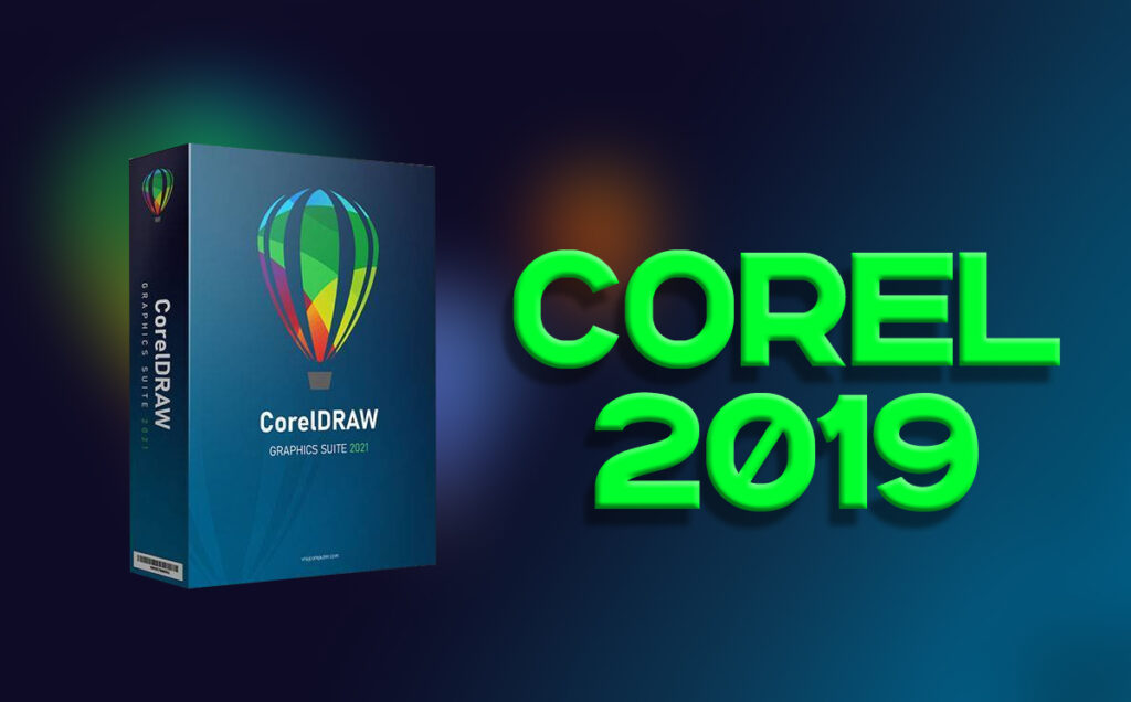 Hướng dẫn tải và cài đặt CorelDRAW Graphics Suite 2019 Full Crack