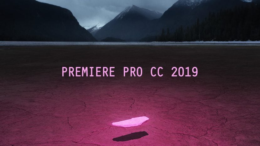 Tải Adobe Premiere Pro 2019 Full Crack chi tiết từ A-Z