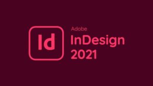 Adobe InDesign 2021 là phần mềm chuyên nghiệp dành cho thiết kế dàn trang, sách báo, tạp chí, và các ấn phẩm in ấn hoặc kỹ thuật số.