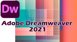 Dreamweaver 2021 kết hợp chỉnh sửa mã và giao diện đồ họa, giúp người dùng thiết kế web dễ dàng.