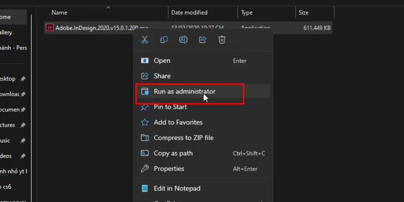Tải InDesign 2020 & Hướng Dẫn Cài Đặt Chi Tiết 11 chuột phải vào file cài đặt và chọn run as admin